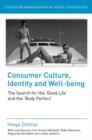 Image for Consumer Culture, Identity and Well-Being