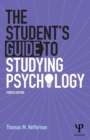 Image for The Student&#39;s Guide to Studying Psychology