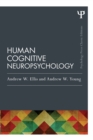 Image for Human Cognitive Neuropsychology (Classic Edition)