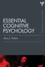 Image for Essential Cognitive Psychology (Classic Edition)