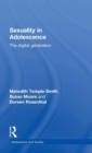Image for Sexuality in adolescence  : the digital generation