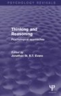 Image for Thinking and reasoning  : psychological approaches