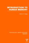 Image for Introduction to Human Memory (PLE: Memory)