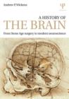 Image for A History of the Brain