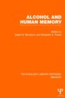 Image for Alcohol and Human Memory (PLE: Memory)