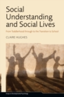 Image for Social Understanding and Social Lives