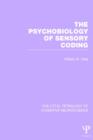 Image for The Psychobiology of Sensory Coding