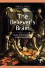 Image for The Believer&#39;s Brain