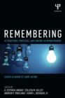 Image for Remembering  : attributions, processes, and control in human memory