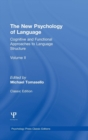 Image for The New Psychology of Language : Cognitive and Functional Approaches to Language Structure, Volume II
