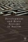 Image for Development and Brain Systems in Autism