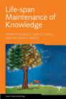 Image for Life-Span Maintenance of Knowledge