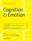 Image for The Psychology of Implicit Emotion Regulation : A Special Issue of Cognition and Emotion