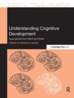 Image for Understanding cognitive development  : approaches from mind and brain