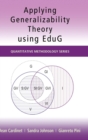 Image for Applying generalizability theory using EduG