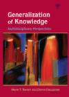 Image for Generalization of knowledge  : multidisciplinary perspectives