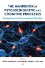 Image for The Handbook of Psycholinguistic and Cognitive Processes