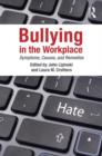 Image for Bullying in the workplace  : symptoms, causes, and remedies