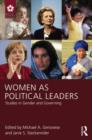 Image for Women as political leaders  : studies in gender and governing