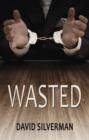 Image for Wasted