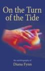 Image for On the turn of the tide  : MI5, London Blitz, turmoil in Africa, dreams, mediums and poetry