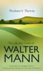 Image for The Life and Times of Walter Mann
