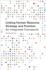 Image for Linking Human Resource Strategy and Practice