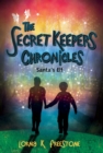 Image for The Secret Keepers Chronicles