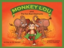 Image for Monkey Lou and the Two Bad Elephants