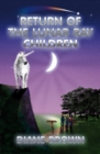 Image for Return of the Lunar Ray Children
