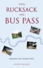 Image for With Rucksack and Bus Pass