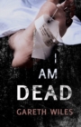 Image for I am dead
