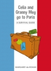 Image for Celia and Granny Meg go to Paris