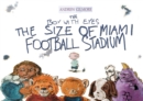 Image for The Boy with Eyes the Size of Miami Football Stadium
