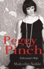 Image for Peggy Pinch, Policeman&#39;s Wife