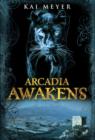 Image for Arcadia awakens