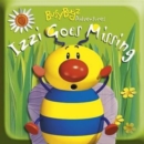 Image for Busy Bugz - Izzi Goes Missing
