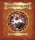 Image for Illusionology  : the secret science of magic