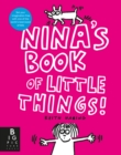 Image for Nina&#39;s Book of Little Things