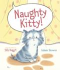 Image for Naughty Kitty!