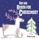 Image for Are You Ready for Christmas?