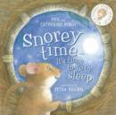 Image for Snorey time  : it&#39;s time to go to sleep