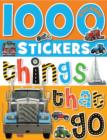 Image for 1000 Stickers Things That Go