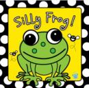 Image for Silly Frog : Bath Book