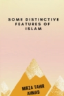 Image for Some Distinctive Features of Islam