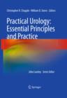 Image for Practical urology: essential principles and practice
