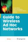 Image for Guide to Wireless Ad Hoc Networks