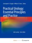 Image for Practical Urology: Essential Principles and Practice : Essential Principles and Practice