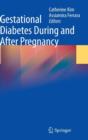 Image for Gestational diabetes during and after pregnancy