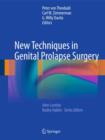 Image for New Techniques in Genital Prolapse Surgery